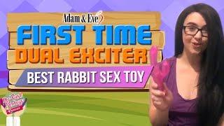 Best Rabbit Sex Toy Review: First Time Dual Exciter – Beginner’s Rabbit Vibrator 