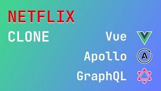 Netflix clone | Vue + Apollo + GraphQL | Live Coding