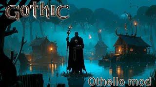 Gothic 1 Othello mod 3.6.14 Гуру Братство спящего #1