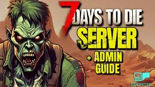 7 Days To Die - Server Setup and Quick Admin Guide | Become Admin | Console Commands | Gportal Setup