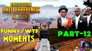 PUBG PC LITE | FUNNY/WTF MOMENTS & EPIC FAILS - PART 12