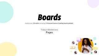 Boards Webinar - Pages