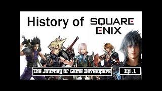 History of Square Enix | Final Fantasy | Dragon Quest |The Journey Of Game Developer | Episode 1