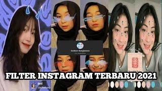 FILTER INSTAGRAM TERBARU 2021 UNTUK FOTO SELFIE