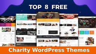 Top 8 Free Charity WordPress Themes | Charity WordPress Themes For Free Download | Wpshopmart