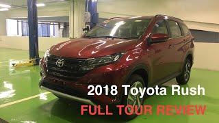 2018 TOYOTA RUSH 1.5G AT || FULL TOUR REVIEW