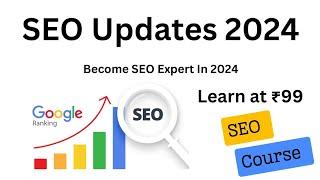 Full SEO Video Course 2024 - Become SEO Expert