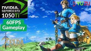 YuZu EA - TLOZ: Breath Of The Wild - 60FPS Gameplay - GTX 1050ti + i5 11400F