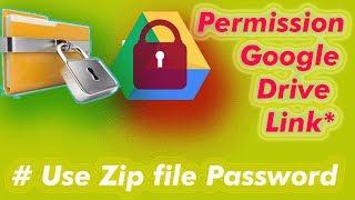 How to Set Permission in Google Drive Share link || Password Protect Zipped Files 2019 || Likhon24