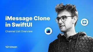 iMessage Clone in SwiftUI - Channel List Overview