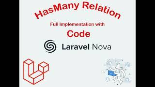 HasMany Relation | laravel nova tutorial | laravel nova | laravel nova relationships