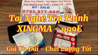 Tai Nghe Trợ Thính - Dòng Máy Trợ Thính XINGMA-999E | Máy Trợ Thính Có Dây Cho Người Già - Lãng Tai