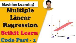 Multiple Linear Regression using Scikit Learn | Coding Part 1
