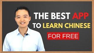The Best APP to Learn Chinese FOR FREE APP for Language Learning