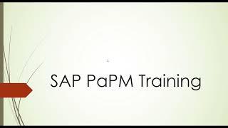 SAP PaPM Training , Introduction & Benefits