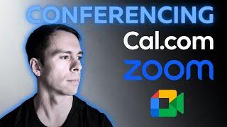 Choosing Between Zoom, Google Meet, and Cal.com