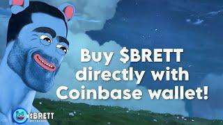 How to buy $BRETT directly on the coinbase wallet app!
