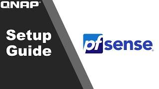 How to configure pfSense 2.5.0 on your QNAP NAS Server