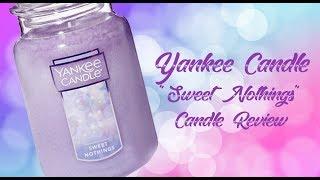 Yankee Candle Review - Sweet Nothings - Spring 2018 NEW Scent