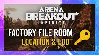 Factory File Room Key | Location + LOOT Guide | Arena Breakout: Infinite | Valley Keys