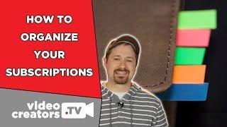 How To Organize YouTube Subscriptions into Lists