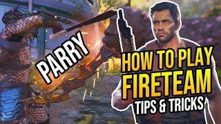 HOW TO PLAY as FIRETEAM in Predator Hunting Grounds "HOW TO PARRY & DEFUSE BOMB" Tips/Tricks & Guide