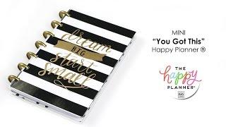 ‘You Got This’ Happy Planner® Preview - MINI