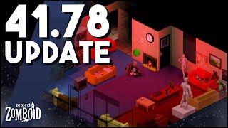 Project Zomboid's 41.78 Update Is Here! Everything You Need To Know About The 41.78 Update!