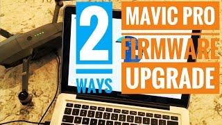 DJI Mavic - Upgrading Software Firmware 2 different ways, one way failed