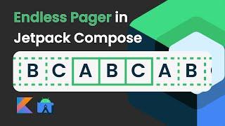 Endless pager in jetpack compose - Android Tutorial