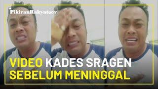 Video Kepala Desa Sragen Sebelum Meninggal Viral, Ia Ingatkan Bahwa Covid-19 Memang Ada