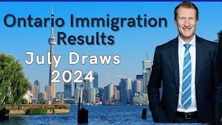 Ontario Provincial immigration results July 6 to 12 Canada | Canada Immigration Explore