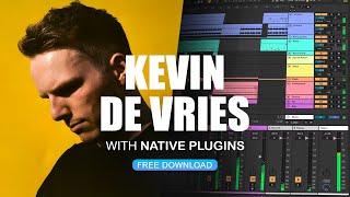 How to make Melodic Techno like Kevin de Vries with Native Plugins [FREE TEMPLATE]