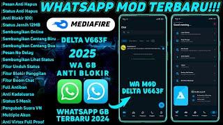 WhatsApp GB Terbaru 2025!! WA MOD Anti Blokir Terbaru | Delta V663F | WA GB Terbaru 2025