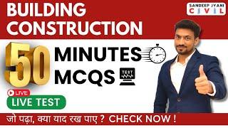 8 PM: Surprise Test | 50 Mins 50 MCQs Building Construction | Sandeep Jyani #rrbjecbt2 #civilengg