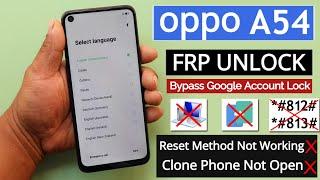 Oppo A54 (Cph2239) Frp Bypass/Unlock 2023 Reset Method Not Working | Clone Phone Not Open Android 11