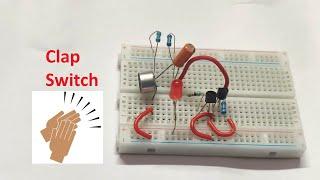 DIY Clap Switch Using BC547 Transistor | Simple Clap Switch | Breadboard Project