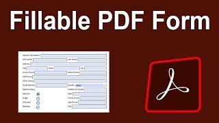 How to Create Fillable PDF form in Adobe Acrobat Pro