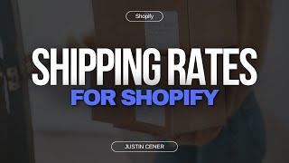 How To Get The Best Shipping Rates For Your Shopify Store