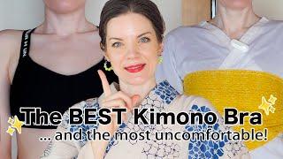 The Best Kimono Bras (The most uncomfortable video I will ever make!)