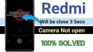 Miui camera app will be close in 3 second in redmi | this camera version isn't compatible | autoback