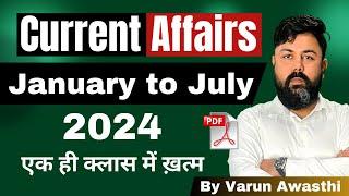 2024 IMPORTANT CURRENT AFFAIRS COMPLETE IN ONE CLASS | SSC CGL/ MTS/ CHSL/ GS/ STANO | VARUN AWASTHI