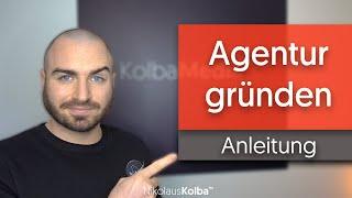 Webdesign Agentur gründen von A-Z - Anleitung