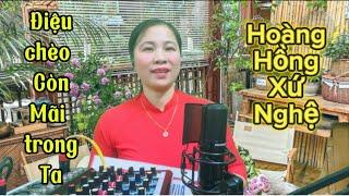 Điệu Chèo Còn Mãi Trong Ta - Bộ hát LIVE Hoàng Hồng