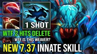 NEW 7.37 Shukuchi Annoying Hard Carry Brutal Geminate Attack Instant 2 Hits Delete Weaver Dota 2