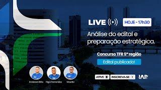 Concurso TRF 5 - Análise do edital e preparação estratégica