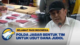 Polda Jawa Barat Membentuk Tim Mengusut Dana Judol Rp 356 M