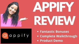 APPIFY Review | Make Money Online by creating Ground Breaking Apps in 60 secs |+XL Bonuses