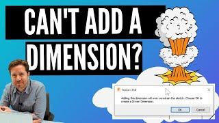 FUSION 360 OVER DEFINED- (Cant Add Dimensions)