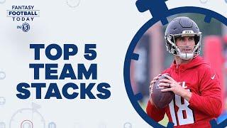 Top 5 Most Valuable Team Stacks for Best Ball in 2024! (Fantasy Football Today in 5)